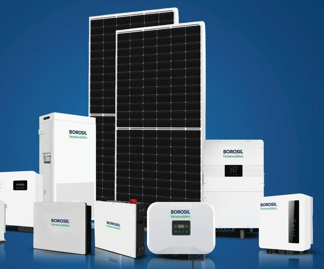 Borosil Renewables solar modules, inverters and wall-mounted and floor-standing batteries